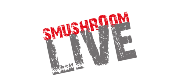 Smushroom Live Smushroom Live Headline
